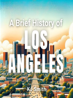 cover image of A Brief History of Los Angeles